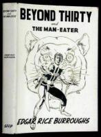 Beyond Thirty and the Man-Eater