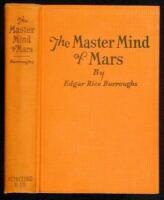 The Master Mind of Mars; Being a Tale of Weird and Wonderful Happenings on the Red Planet