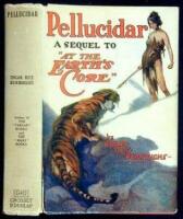 Pellucidar: A Sequel to "At the Earth's Core" relating the further adventures of David Innes in the land underneath the Earth's Crust