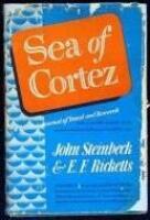 Sea of Cortez: A Leisurely Journal of Travel and Research