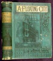 A Floating City, and the Blockade Runners