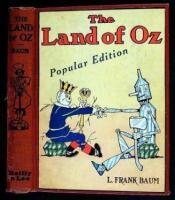 The Land of Oz: A Sequel to The Wizard of Oz