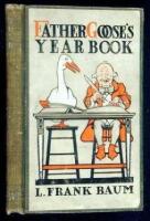 Father Goose's Year Book: Quaint Quacks and Feathered Shafts for Mature Children