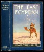 The Last Egyptian: A Romance of the Nile