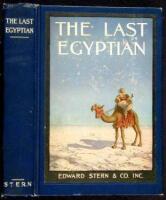 The Last Egyptian: A Romance of the Nile