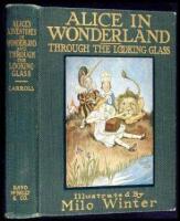 Alice's Adventures in Wonderland and Through the Looking-Glass and What Alice Found There