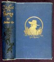 Comic Yarns in Verse, Prose and Picture