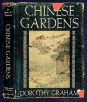 Chinese Gardens, Gardens of the Contemorary Scene: An account of their design and symbolism