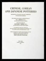 Chinese, Corean and Japanese Potteries: Descriptive Catalogue Catalogue of Loan Exhibition of Selected Examples