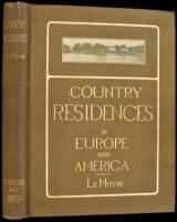 Country Residences in Europe and America