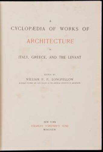 A Cyclopaedia of Works of Architecture in Italy, Greece, and the Levant