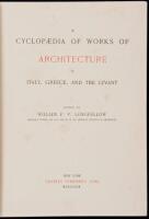A Cyclopaedia of Works of Architecture in Italy, Greece, and the Levant