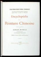 Kiai-Tseu-Yuan Houa Tchouan. Les Enseignements de la Peinture du Jardin grand comme un Grain de Moutarde. Encyclop&eacute;die de la Peinture Chinoise