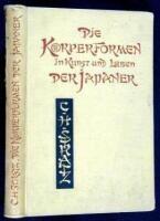 Die K&ouml;rperformen in Kunst und Leben der Japaner