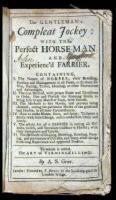 The Gentleman's Compleat Jockey: With the Perfect Horse-Man and Experienc'd Farrier.... To which is added the Art of Vermine-Killing. By A.S., Gent.