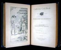 California Gold Book: First Nugget. Its Discovery and Discoverers and Some of the Results Proceeding Therefrom.