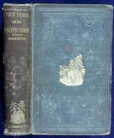 Incidents on Land and Water, or Four Years on the Pacific Coast. Being a Narrative of the Burning of the Ships Nonantum, Humayoon and Fanchon, Together with Many Startling and Interesting Adventures on Sea and Land