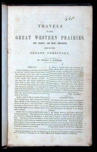 Travels in the Great Western Prairies, the Anahuac and Rocky Mountains, and in the Oregon Territory