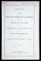 Notes upon the First Discoveries of California and the Origin of its Name...