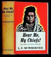 Hear Me, My Chiefs! Nez Perce History and Legend
