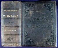 Progressive Men of the State of Montana