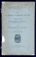 The San Francisco Earthquake and Fire of April 18, 1906 and Their Effects of Structures and Structural Materials