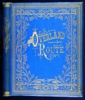 The Overland Route to California, and Other Poems