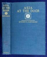 Asia at the Door: A Study of the Japanese Question in Continental United States, Hawaii and Canada