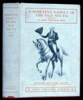 A Sporting Family of the Old South