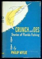 Crunch and Des: Stories of Florida Fishing