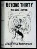 Beyond Thirty and the Man-Eater