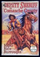 The Deputy Sheriff of Comanche County