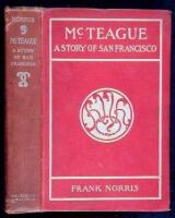 McTeague: A Story of San Francisco