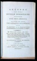 Account of the Russian Discoveries Between Asia and America. To which are added, the conquest of Siberia...
