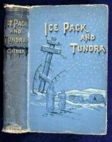 Ice-Pack and Tundra: An Account of the Search for the Jeannette and a Sledge Journey Through Siberia