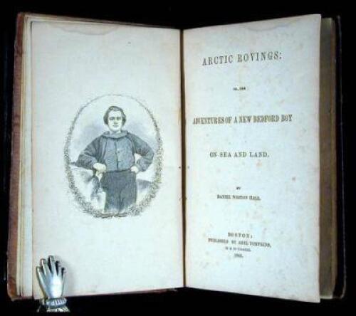 Arctic Rovings: Or, The Adventures of a New Bedford Boy on Sea and Land