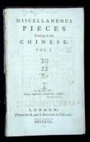 Miscellaneous Pieces Relating to the Chinese