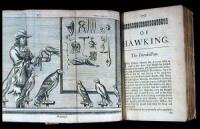 The Gentleman's Recreation, in Four Parts. Viz. Hunting, Hawking, Fowling, Fishing. Collected from Ancient and modern Authors Forrein and Domestick, and rectified by the Experience of the most Skilfull Artists of these times