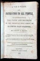 A Voice of Warning, and Instruction to All People, or an Introduction to the Faith and Doctrine of the Church of Jesus Christ, of Latter Day Saints