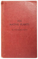 Fiji Native Plants: With Their Medicinal and Other Uses