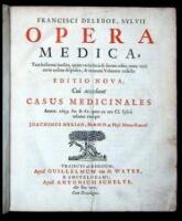 Opera Medica, Tam hactenus inedita, qu&aacute;m variis locis & formis edita... Editio Nova, Cui accedunt Casus Medicinales Annor. 1659. 60. & 61. ex ore Cl. Cylvii calamo excepit Joachimus Merian...