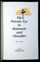 The Private Eye in Hammett and Chandler