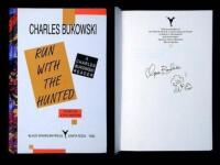 Run with the Hunted: A Charles Bukowski Reader