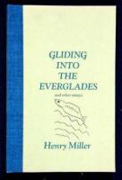 Gliding into the Everglades and other essays