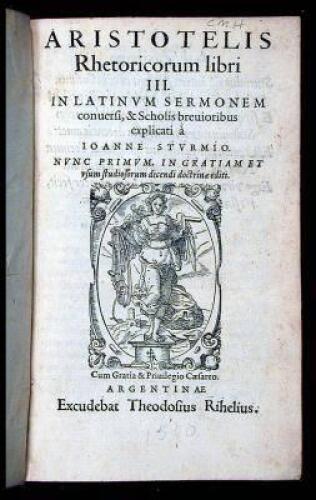 Rhetoricoricum Libri III: In Latinum Sermonem, conuerfi, & Scholis breuioribus explicati a Ioanne Sturmio