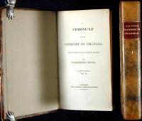 A Chronicle of the Conquest of Granada. From the Mss. of Fray Antonio Agapida