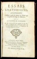 Essais Anatomiques, Contenant L'histoire exacte de toutes les Parties qui composent le Corps de l'Homme, Avec La Maniere de Dissequer