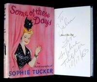 Some of These Days: The Autobiography of Sophie Tucker