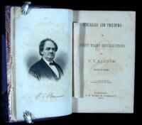 Struggles and Triumphs: Or, Forty Years' Recollections of P. T. Barnum