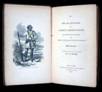 The Life and Adventures of James P. Beckwourth, Mountaineer, Scout, and Pioneer, and Chief of the Crow Nation of Indians